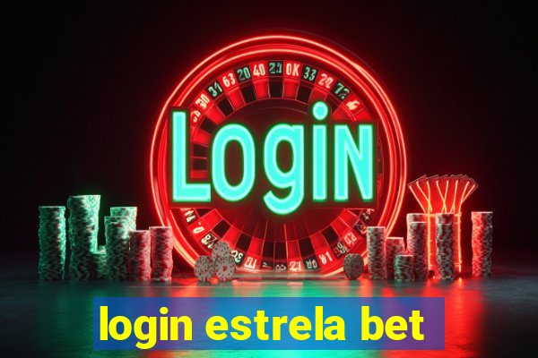 login estrela bet