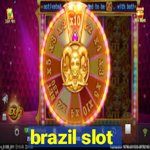 brazil slot