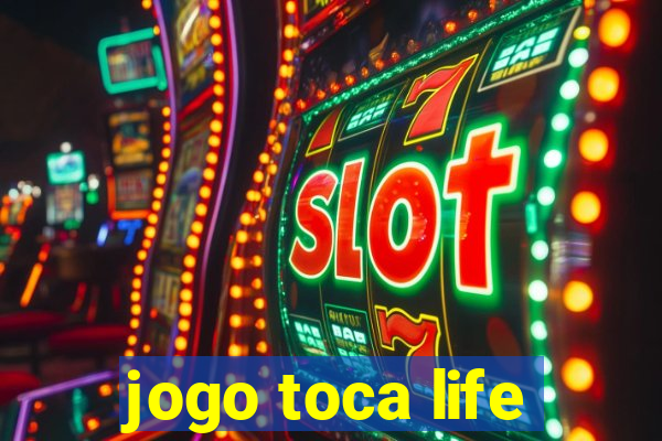 jogo toca life