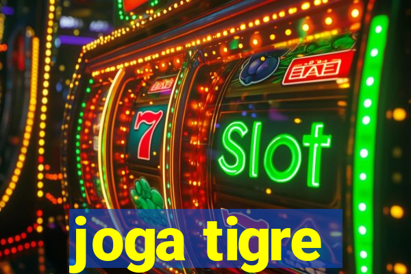 joga tigre