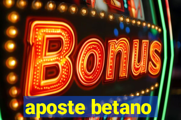 aposte betano