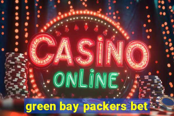 green bay packers bet