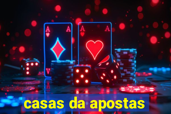 casas da apostas