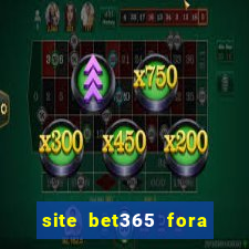 site bet365 fora do ar hoje