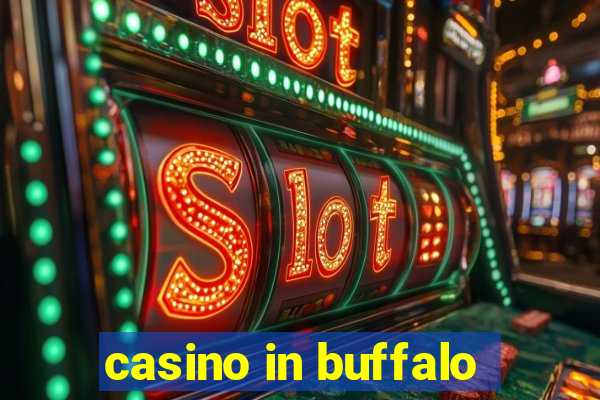 casino in buffalo