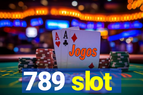 789 slot