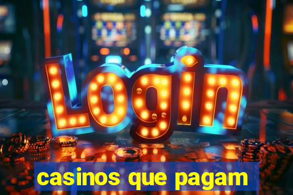 casinos que pagam