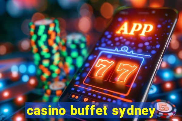 casino buffet sydney