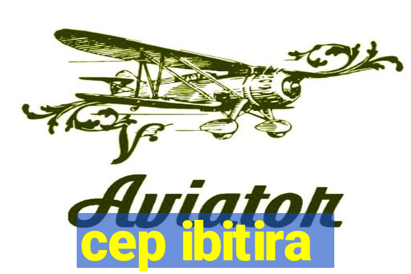 cep ibitira