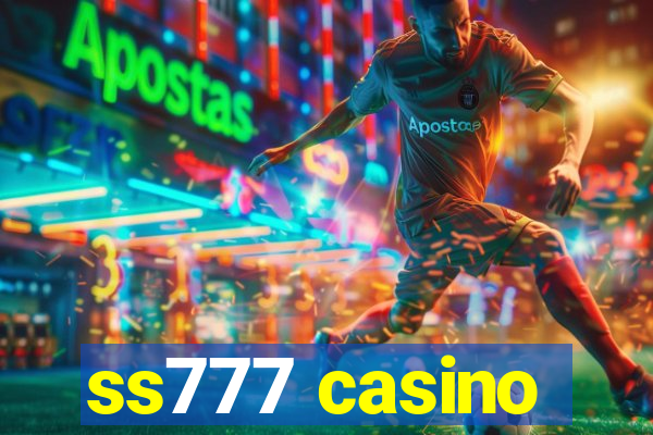 ss777 casino