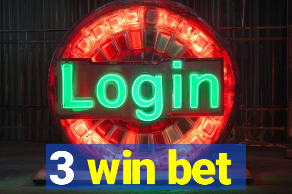 3 win bet