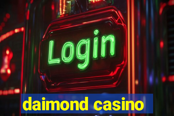 daimond casino