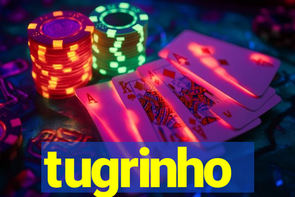 tugrinho