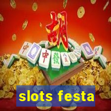 slots festa