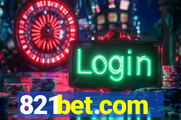 821bet.com