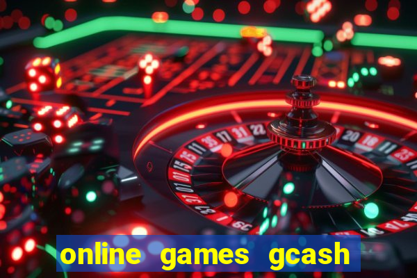 online games gcash cash out casino