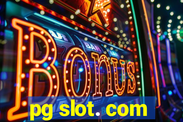 pg slot. com