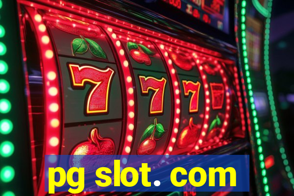 pg slot. com