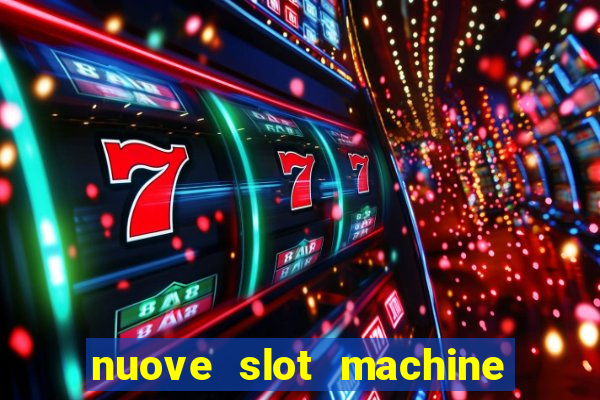 nuove slot machine gratis 2023