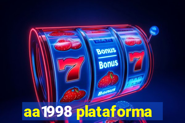 aa1998 plataforma