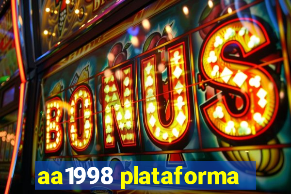 aa1998 plataforma