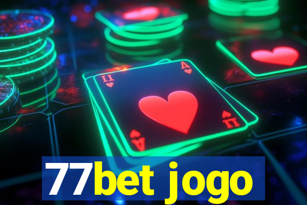 77bet jogo