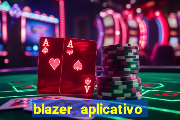 blazer aplicativo de jogos