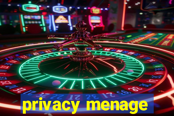 privacy menage