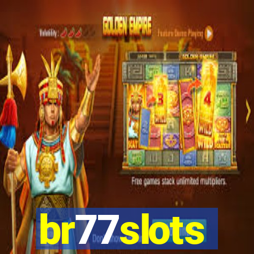 br77slots