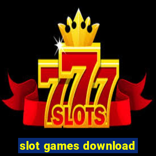 slot games download