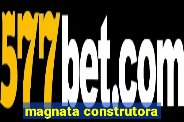 magnata construtora