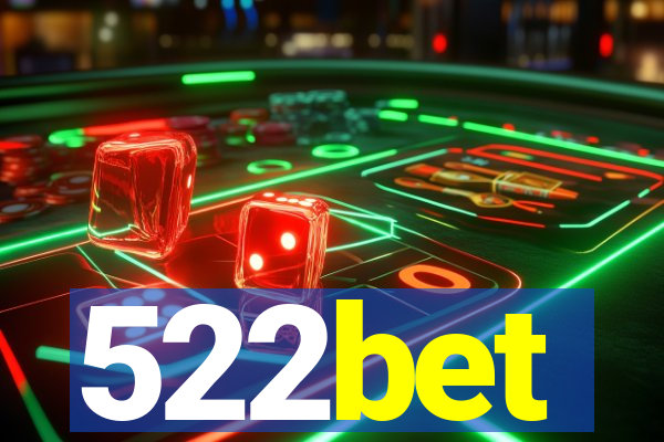 522bet