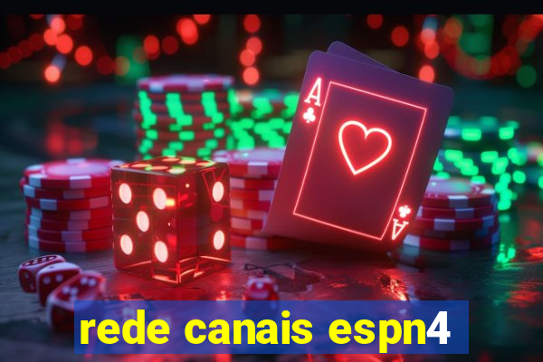 rede canais espn4