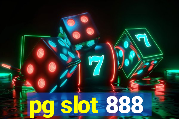 pg slot 888