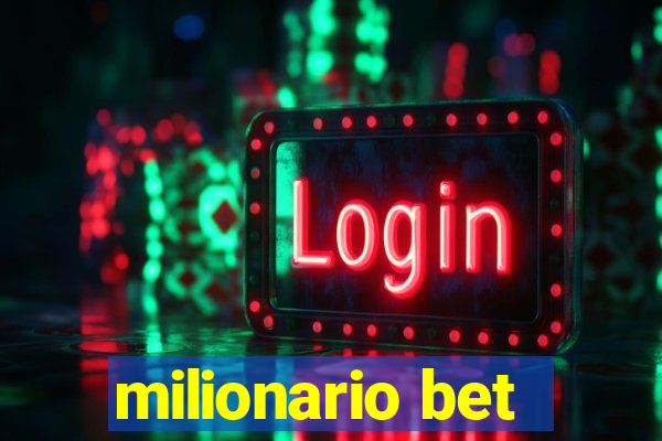 milionario bet