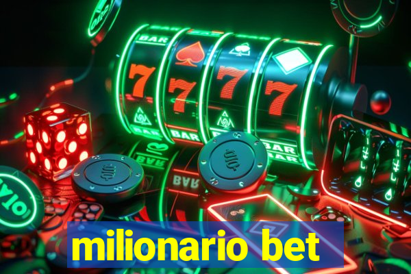 milionario bet