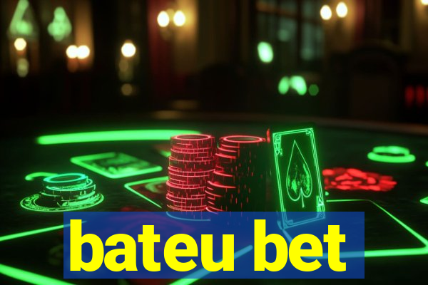 bateu bet