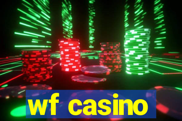 wf casino