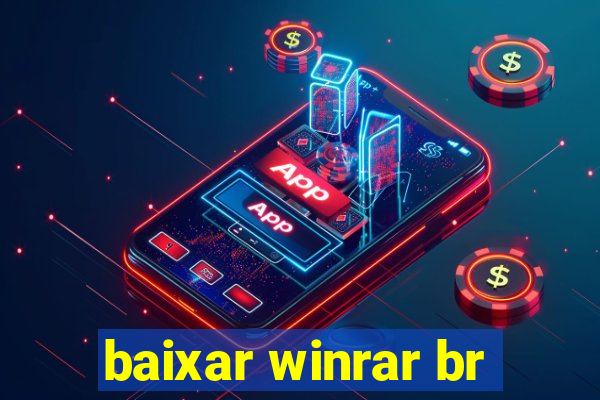 baixar winrar br